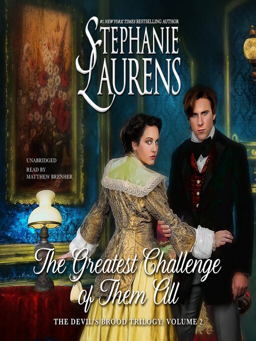 Title details for The Greatest Challenge of Them All by Stephanie Laurens - Available